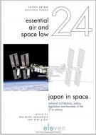 Japan in Space – National Architecture, Policy, Legislation and Business in the 21st Century