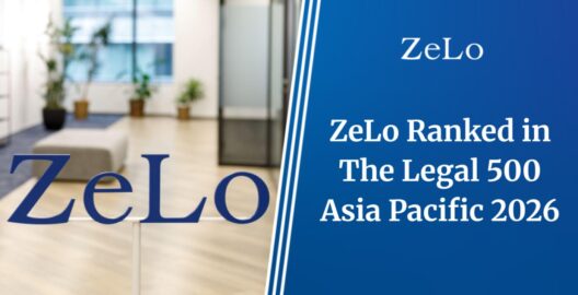 ZeLo Ranked in The Legal 500 Asia Pacific 2026